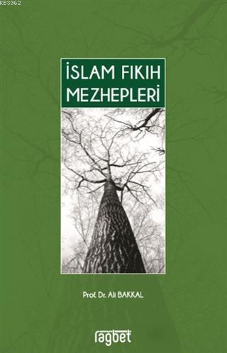 İslam Fıkıh Mezhepleri | benlikitap.com