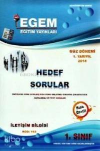 1. Sınıf İletişim Bilgisi Hedef Sorular (Kod 163) Güz Dönemi