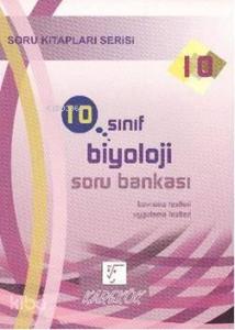 10. Sınıf Biyoloji Soru Bankası