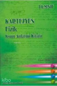  10. Sınıf Fizik Konu Anlatım Kitabı