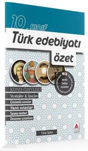 10. Sınıf Türk Edebiyatı Özet