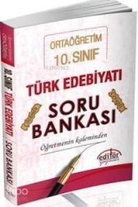 10. Sınıf Türk Edebiyatı Soru Bankası Öğretmenin Kaleminden