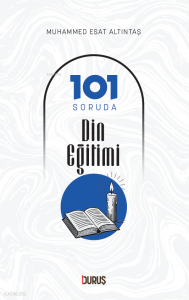 101 Soruda Din Eğitimi