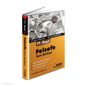 11. Sınıf Felsefe Konu Özetli Soru Bankası