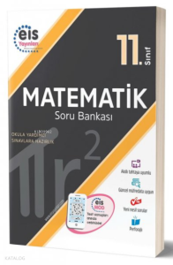 11. Sınıf Matematik Soru Bankası EİS Yayınları
