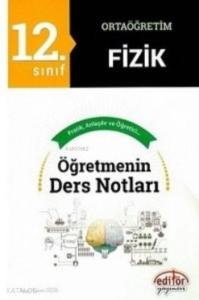 12. Sınıf Fizik Öğretmenin Ders Notları