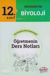 12. Sınıf Ortaoğretim Biyoloji Öğretmenin Ders Notları