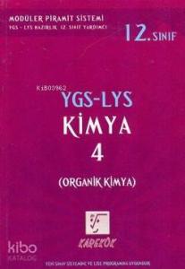 12. Sınıs YGS-LYS Kimya-4; (Organik Kimya)