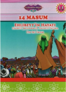 14 Masumun Hayatı