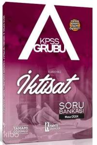 2018 KPSS A Grubu İktisat tamamı Çözümlü Soru Bankası