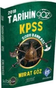 2018 KPSS Tarihin Gözü Tamamı Çözümlü Soru Bankası