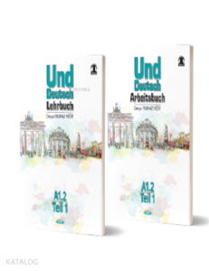 2021 Almanca Und Deutsch Lehrbuch A1.2 Teil 1 and Arbeitsbuch A1.2 Teil 3