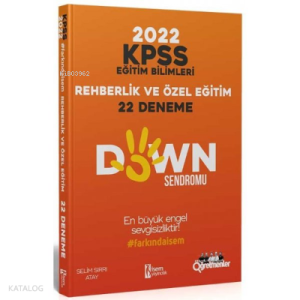 2022 KPSS Eğitim Bilimleri Rehberlik ve Özel Eğitim 22 Deneme