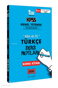 2022 KPSS Genel Yetenek Kısa ve Öz Türkçe Ders Notları Konu Kitabı