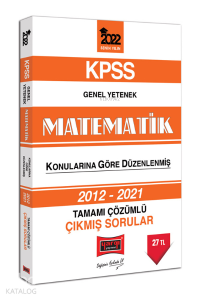 2022 KPSS Genel Yetenek Matematik Tamamı Çözümlü Çıkmış Sorular