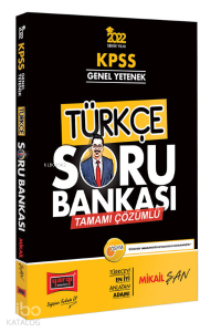 2022 KPSS Genel Yetenek Tamamı Çözümlü Türkçe Soru Bankası