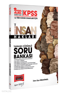 2022 KPSS ve Tüm Kurum Sınavlarına Hazırlık Tamamı Çözümlü ;İnsan Hakları Soru Bankası