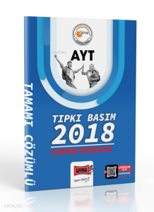 2023 Baskı (2018 Yılı AYT Tıpkı Basım) Çıkmış Sorular