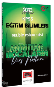 2023 KPSS Eğitim Bilimleri Anahtar Hocaların Gelişim Psikolojisi Ders Notları