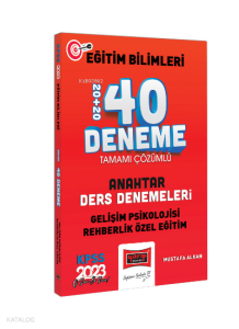 2023 KPSS Eğitim Bilimleri Gelişim Psikolojisi ve Rehberlik ;; Özel Eğitim Anahtar Ders Denemeleri Tamamı Çözümlü 20+20 40 Deneme Sınavı