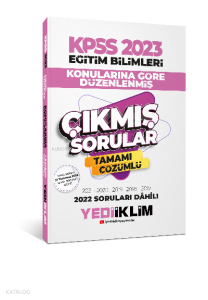 2023 KPSS Eğitim Bilimleri Konularına Göre Tamamı Çözümlü Çıkmış Sorular