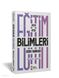 2023 Kpss Eğitim Bilimleri Öğretim İlke Ve Yöntemleri  Soru Bankası
