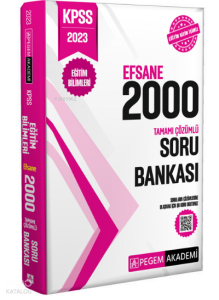 2023 KPSS Eğitim Bilimleri Tamamı Çözümlü Efsane 2000 Soru Bankası