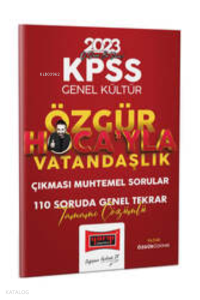 2023 KPSS Genel Kültür Özgür Hoca'yla Çıkması Muhtemel Sorular Tamamı Çözümlü 110 Soruda Genel Tekrar
