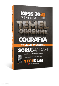2023 KPSS Genel Kültür Temel Öğrenme Coğrafya Tamamı Çözümlü Soru Bankası