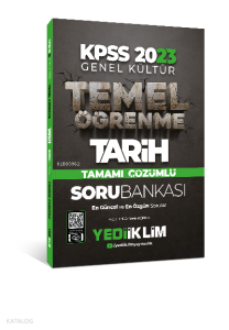 2023 KPSS Genel Kültür Temel Öğrenme Tarih Tamamı Çözümlü Soru Bankası