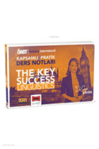 2023 ÖABT İngilizce Öğretmenliği The Key To Success Linguistics Kapsamlı ve Pratik Ders Notları