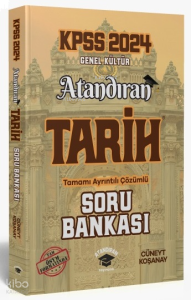 2024 KPSS Atandıran Tarih Tamamı Ayrıntılı Çözümlü Soru Bankası