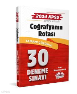 2024 KPSS Coğrafyanın Rotası Tamamı Çözümlü 30 Deneme Sınavı