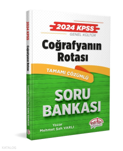 2024 KPSS Coğrafyanın Rotası Tamamı Çözümlü Soru Bankası