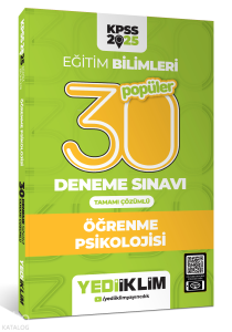 2025 KPSS Eğitim Bilimleri 30 Popüler Öğrenme Psikolojisi Tamamı Çözümlü Deneme Sınavı