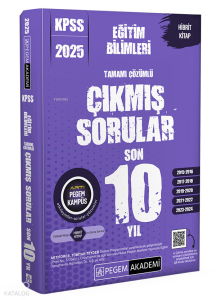 2025 KPSS Eğitim Bilimleri Tamamı Çözümlü Çıkmış Sorular Son 10 Yıl