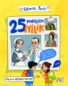 25 Muhteşem İyilik