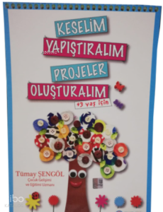 3+ Keselim Yapıştıralım Etkinlik Dosyası