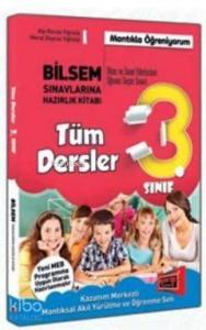 3. Sınıf Tüm Dersler Bilsem Sınavlarına Hazırlık Kitabı