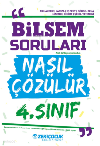 4. Sınıf Bilsem Soruları Nasıl Çözülür