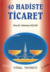 40 Hadiste Ticaret (Cep Boy)