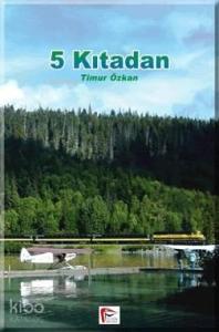 5 Kıtadan