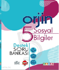 5.Sınıf Orjin Sosyal Bilgiler Destek Soru Bankası