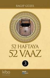 52 Haftaya 52 Vaaz - 3