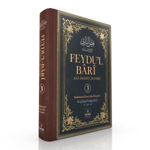 Feydu'l Bârî alâ Sahîhi'l Buhârî 3. Cilt