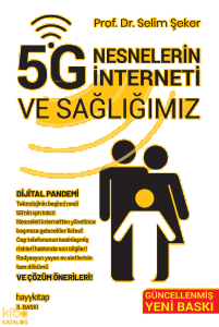5G Nesnelerin İnterneti ve Sağlığımız