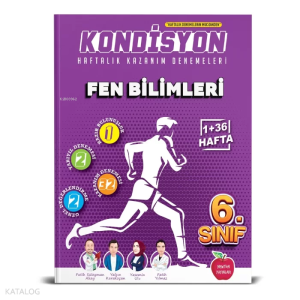 6.Sınıf Kondisyon + Fen Bilimleri Denemesi 37  Hafta