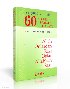 60 Seçkin Sahabe Hayatı - Yeryüzü Yıldızları (Ciltli-1.Hamur)