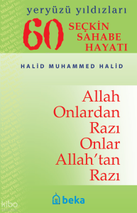 60 Seçkin Sahabe Hayatı - Yeryüzü Yıldızları (Karton Kapak)