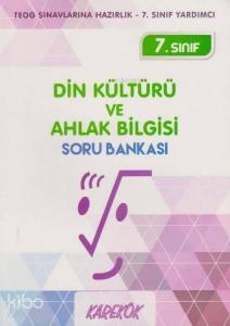 7. Sınıf Din Kültürü ve Ahlak Bilgisi Soru Bankası
